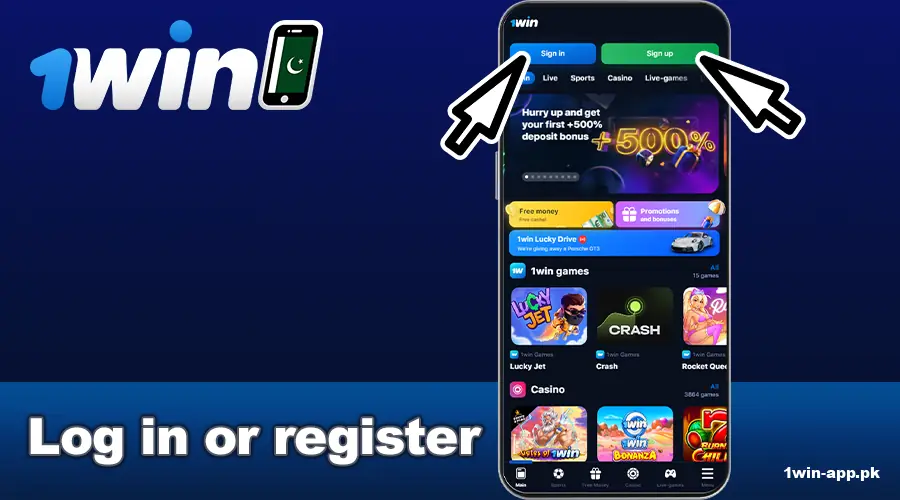 Sign in or register on the 1win PK app
