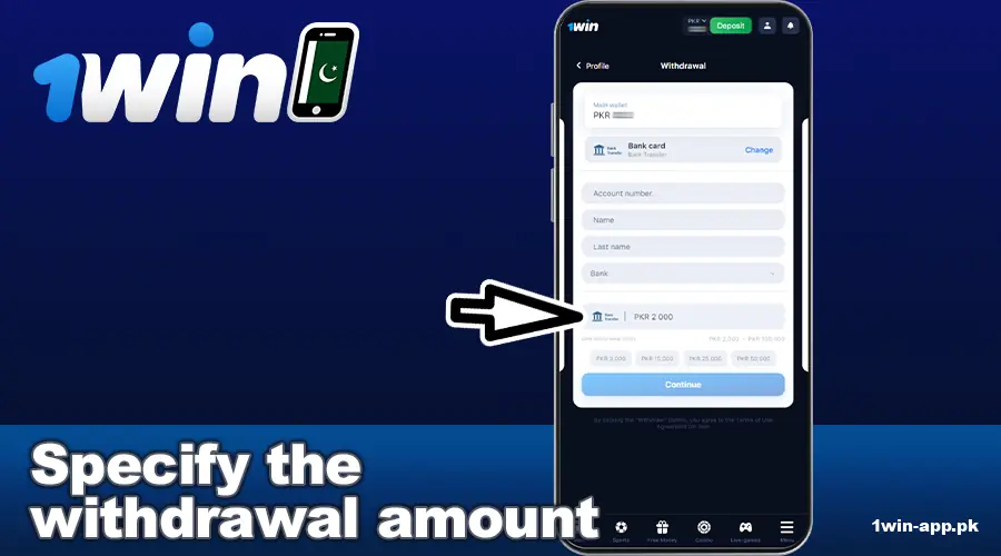 Enter withdrawal amount in 1win Pakistan app