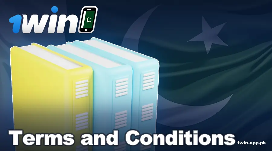 Main terms and conditions in 1win App Pakistan